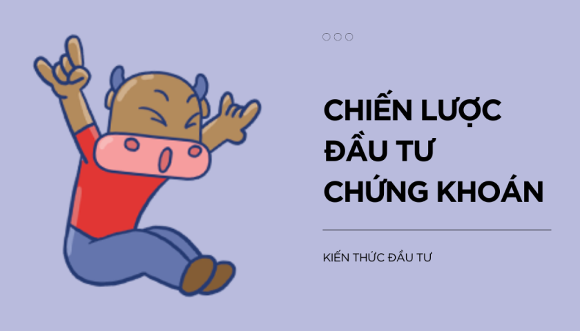 Các chiến lược đầu tư cơ bản