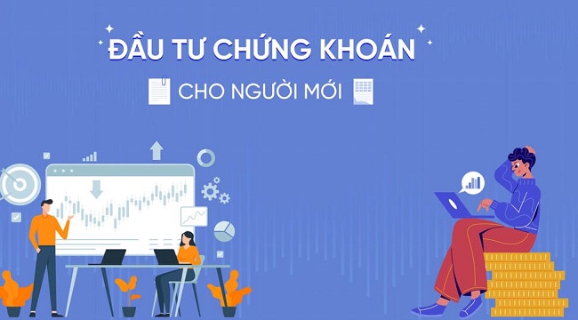 dau tu chung khoan cho nguoi moi